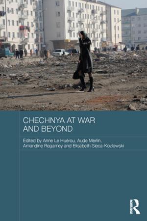 Cover of the book Chechnya at War and Beyond by Susanne Soederberg