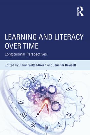 Cover of the book Learning and Literacy over Time by Annu Jalais