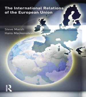 Cover of the book The International Relations of the EU by Alec Ryrie