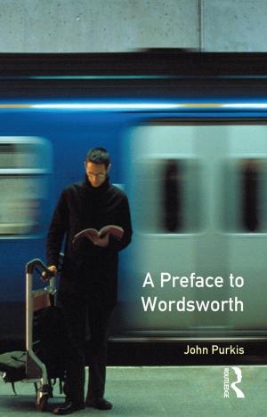Cover of the book A Preface to Wordsworth by Rebecca F. Plante