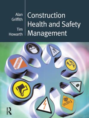 Cover of the book Construction Health and Safety Management by Hans-Peter Berghof