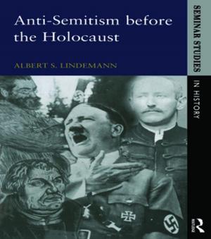 Cover of the book Anti-Semitism before the Holocaust by Barbara Britton Wenner