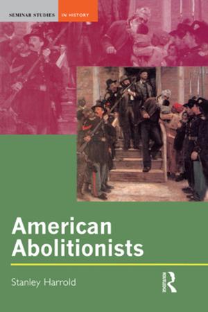 Cover of the book American Abolitionists by Rosy Border, Jane Moir