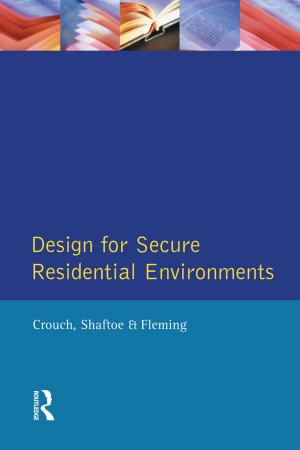 Cover of the book Design for Secure Residential Environments by Craig Langston, Rima Lauge-Kristensen
