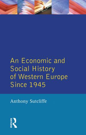 Book cover of Economic and Social History of Western Europe since 1945, An