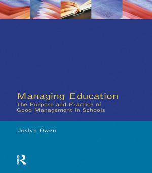 Cover of the book Managing Education by Michel Vandenbroeck, Jan De Vos, Wim Fias, Liselott Mariett Olsson, Helen Penn, Dave Wastell, Sue White