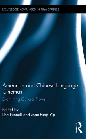 Cover of the book American and Chinese-Language Cinemas by Thomas Childers