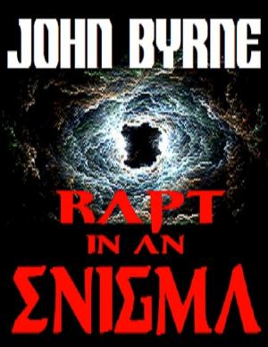 Cover of the book "Rapt In an Enigma" - "A True-life Tale of the Paranormal Unlike Any You Have Read Before" by Nina Cheatham