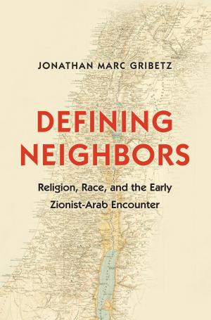Cover of the book Defining Neighbors by Cormac Ó Gráda