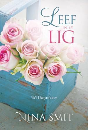 Book cover of Leef in sy lig (eBoek)