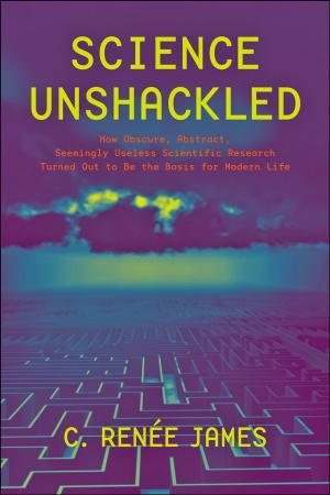 Cover of the book Science Unshackled by Andrew J. Hogan