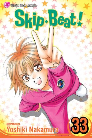 Cover of the book Skip・Beat!, Vol. 33 by Kaoru Tada