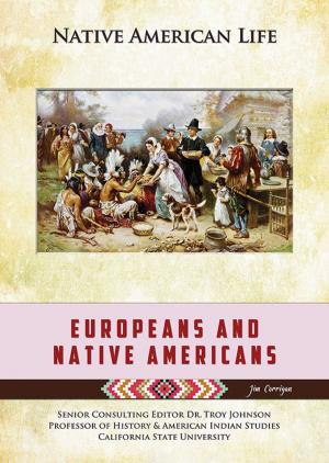 Cover of the book Europeans and Native Americans by Z.B. Hill