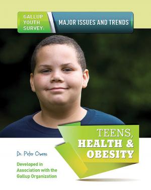 Cover of the book Teens, Health & Obesity by Joyce Libal