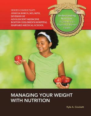Cover of the book Managing Your Weight with Nutrition by Susan Keating