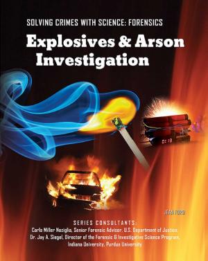 Cover of the book Explosives & Arson Investigation by Helen Thompson