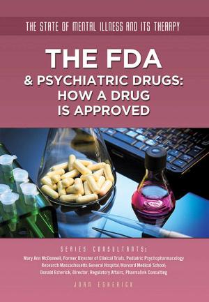 Cover of the book The FDA & Psychiatric Drugs by Hal Marcovitz