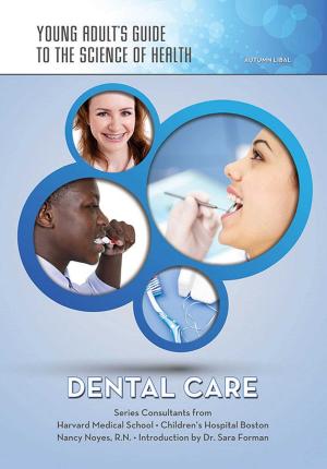 Cover of the book Dental Care by E.J. Sanna