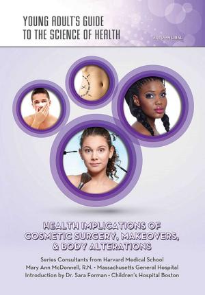 Cover of the book Health Implications of Cosmetic Surgery, Makeovers, & Body Alterations by Tania Rodriguez