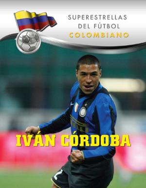 Cover of the book Iván Córdoba by Tania Rodriguez