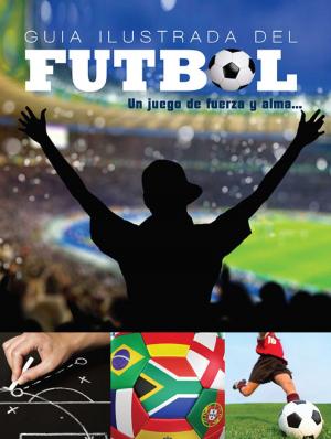 Book cover of Guía Ilustrada del Fútbol