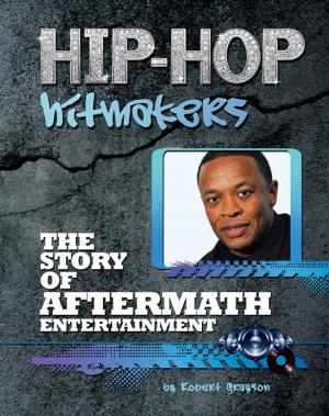 Cover of the book The Story of Aftermath Entertainment by Jorge Arturo Miranda Bravo