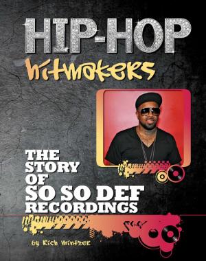 Cover of the book The Story of So So Def Recordings by Lisa McCoy