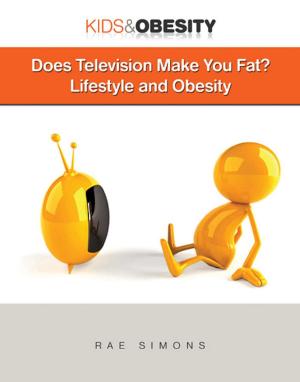 Cover of the book Does Television Make You Fat? by Eduardo Martínez Alaníz