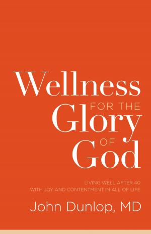Book cover of Wellness for the Glory of God