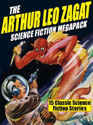 Book cover of The Arthur Leo Zagat Science Fiction MEGAPACK ®