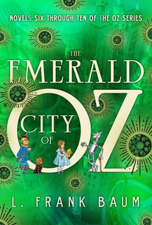 Cover of the book The Emerald City of Oz by Oscar Wilde