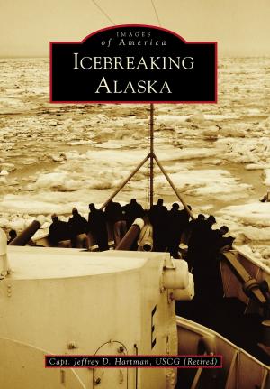 Cover of the book Icebreaking Alaska by Priscilla M. Thompson, Sally O'Byrne