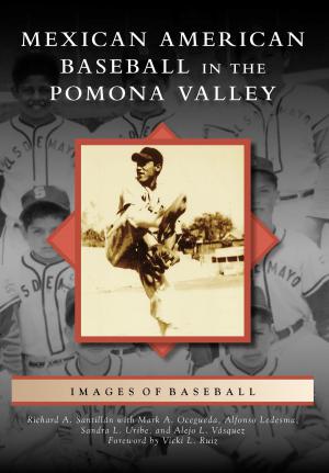 Book cover of Mexican American Baseball in the Pomona Valley