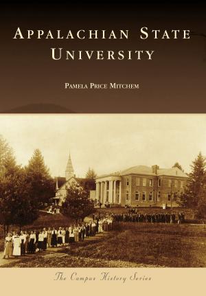 Cover of the book Appalachian State University by David R. Moore
