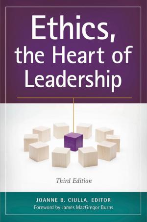 Cover of the book Ethics, the Heart of Leadership, 3rd Edition by Randall Amster