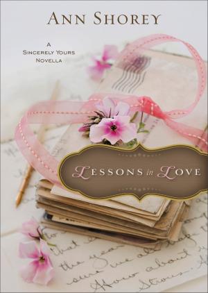Cover of the book Lessons in Love (Ebook Shorts) by Regina Jennings