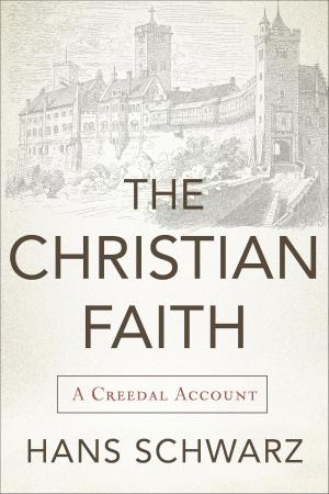 Cover of the book The Christian Faith by Steven D. Mathewson