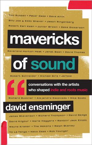 Cover of the book Mavericks of Sound by Eduardo Chávez