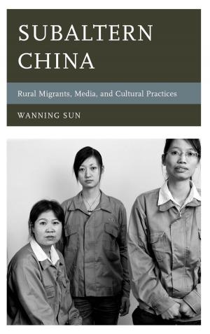 Cover of the book Subaltern China by Arthur Asa Berger, San Francisco State University