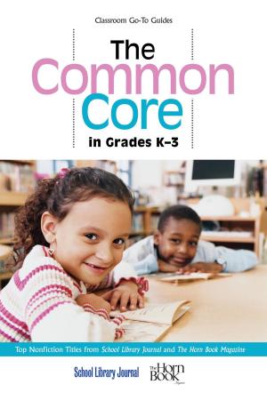 Cover of the book The Common Core in Grades K-3 by Victoria Bailey