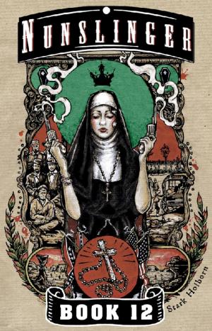 Cover of the book Nunslinger 12 by Signe Johansen