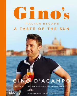 Book cover of A Taste of the Sun: Gino's Italian Escape (Book 2)