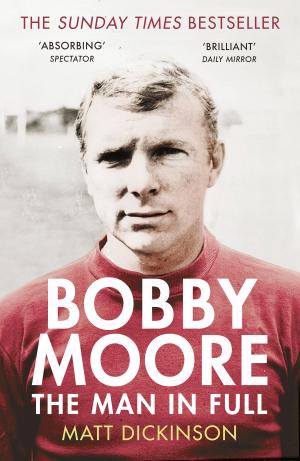 Cover of the book Bobby Moore by Jonathan Bales