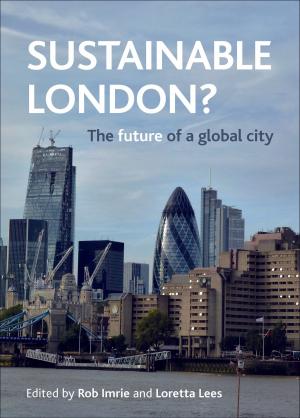 Cover of the book Sustainable London? by Hunter, David J.