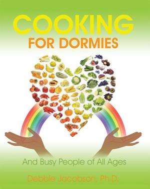 Cover of the book Cooking for Dormies by Sheldon Stoff