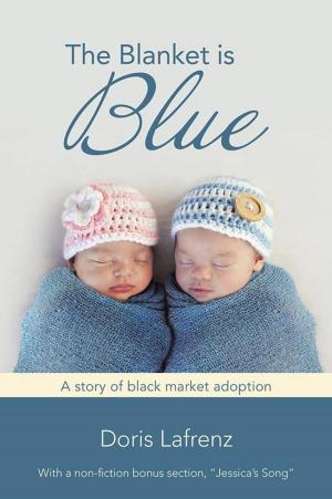 Cover of the book The Blanket Is Blue by Winslow Swan