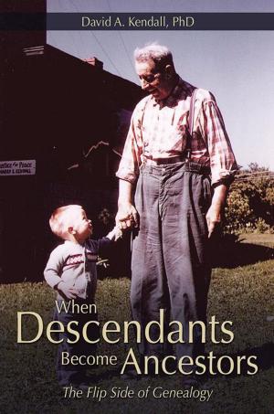 Cover of the book When Descendants Become Ancestors by Tammy De Mirza