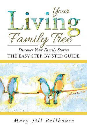Cover of the book Your Living Family Tree by Guy Simons