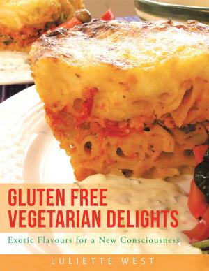 Cover of the book Gluten Free Vegetarian Delights by Felicity Eagan