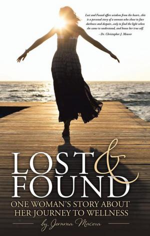Cover of the book Lost and Found by Crystal Joy M.Ed.